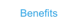 Benefits